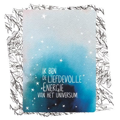 Het Universum staat achter je